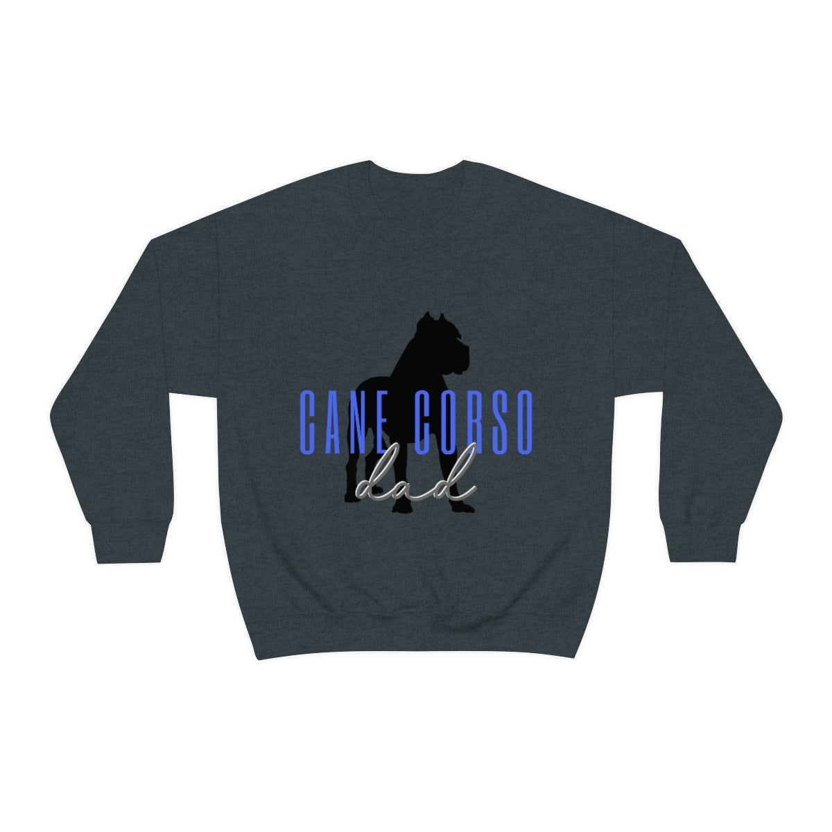 Cane Corso DAD Crewneck Sweatshirt - Customizable - Shop 4 A Cause