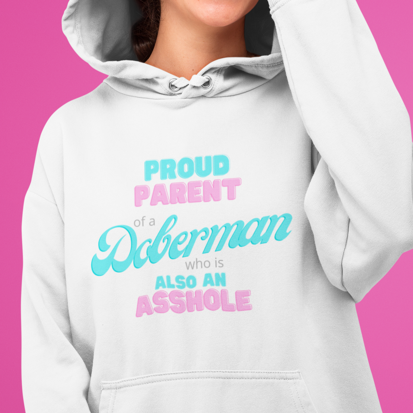 Parent of Doberman Asshole Hoodie | Dog Mom Sweater | Dog Dad Hoodie | New Dog Gift | New Puppy Gift | Dobie Lover | swearing